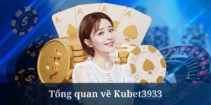 Kubet3933 được cấp giấy phép hoạt động rõ ràng